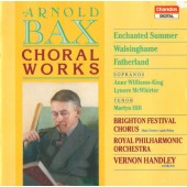 Arnold Bax - Choral Works (1989)