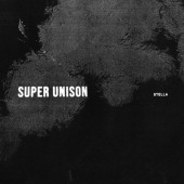 Super Unison - Stella (2018) - Vinyl 
