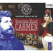 Georges Bizet - Bizet - Carmen: Nebojte se klasiky! (12) 