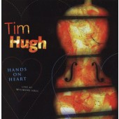Tim Hugh - Hands On Heart: Live At Wigmore Hall (2008)