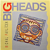 Michal Pavlíček, Big Heads - Big Heads (Reedice 2023) /2CD