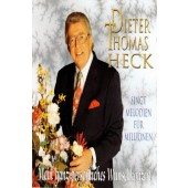 Dieter Thomas Heck - Singt Melodien Für Millionen - Mein Ganz Persönliches Wunschkonzert (Kazeta, 1994)