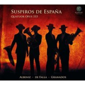 Quatuor Opus 333 - Suspiros de Espaňa (2019)