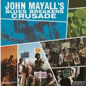 John Mayall & The Bluesbreakers - Crusade (Mono) - 180 gr. Vinyl 