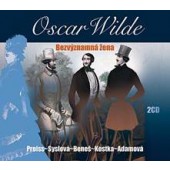 Oscar Wilde - Bezvýznamná žena/2CD 