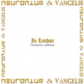 Neuronium & Vangelis - In London (Platinum Edition, 2022) - Vinyl