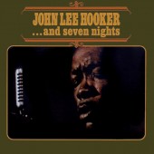 John Lee Hooker - And Seven Nights (Edice 2023) - Vinyl