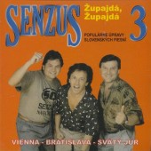 Senzus - Senzus 3. (Župajdá, župajdá) /2011