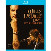 Willy Deville - Live In The Lowlands 