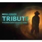 Michal Horáček - Tribute 