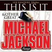 Lex Vandyke - This Is It & Other Great Michael Jackson Songs (2009)