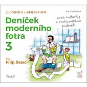 Dominik Landsman - Deníček moderního fotra 3 (MP3 Audiokniha, 2018)