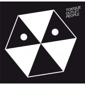 Toxique - Outlet People (2010) 