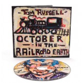 Tom Russell - October In the Railroad Earth (2019)