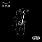 Catfish And The Bottlemen - Balance (2019)