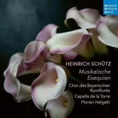 Capella De La Torre, Chor Des Bayerischen Rundfunks, Florian Helgath - Heinrich Schütz: Musikalische Exequien (2024)