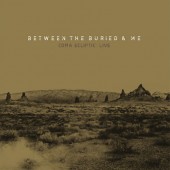 Between The Buried And Me - Coma Ecliptic: Live (CD+DVD+Blu-ray, 2017) /Limited Edition 