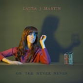 Laura J Martin - On The Never Never (2016) - Vinyl 