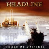 Headline - Voices Of Presence (1999)
