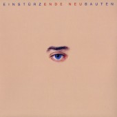 Einstürzende Neubauten - Ende Neu (Edice 2009) - Vinyl 