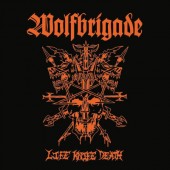 Wolfbrigade - Life Knife Death (2024)