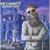 Phil Campbell & The Bastard Sons - King Of The Asylum (2023) - Limited Vinyl