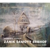 Vladimír Körner - Zánik samoty Berhof (CD-MP3, 2021)