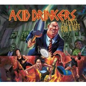 Acid Drinkers - 25 Cents For A Riff (2014) 