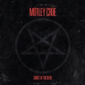 Mötley Crüe - Shout At The Devil (Reedice 2022)