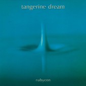 Tangerine Dream - Rubycon (Remaster 2019)