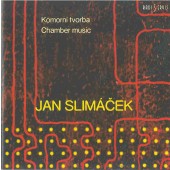 Jan Slimáček - Komorní Tvorba (Edice 2000) 