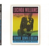 Lucinda Williams - Runnin' Down A Dream: Tribute To Tom Petty (2021)