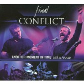 Final Conflict - Another Moment In Time (Digipack, 2009)
