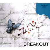 Breakout - ZOL (Zidentyfikowany Obiekt Latajacy) /Edice 2005