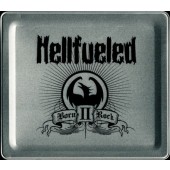 Hellfueled - Born II Rock (2005) /Limited Edition