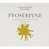 Jean-Baptiste Lully - Proserpine/Proserpina (Edice 2009) KLASIKA