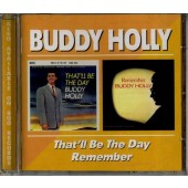 Buddy Holly - That'll Be The Day / Remember 