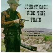 Johnny Cash - Ride This Train - 180 gr. Vinyl 