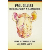 Paul Gilbert - Silence Followed By A Deafening Roar (Guitar Instructional DVD & Shred Annex) /2008, DVD