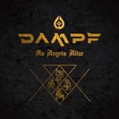 Dampf - No Angels Alive (2024) /Digipack