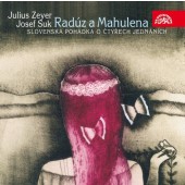 Josef Suk - Radúz a Mahulena 