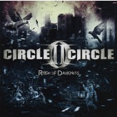Circle II Circle - Reign of Darkness (2015) 