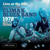 Climax Blues Band - Live At The BBC (Rock Goes To College, 1978) /CD+DVD, 2015 /CD+DVD