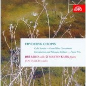 Frederic Chopin - Cello Sonata/Grand Duo Concertante/Piano Trio... 