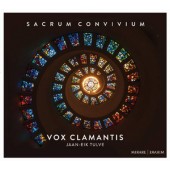 Vox Clamantis, Jaan-Eik Tulve - Sacrum Convivium (2018) 