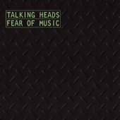Talking Heads - Fear Of Music (Edice 1984)