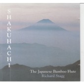 Richard Stagg - SHAKUHACHI - The Japanese Bamboo Flute 