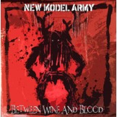 New Model Army - Between Wine And Blood (2014) 
