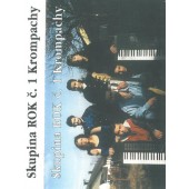 Skupina ROK - Č. 1 Krompachy (Kazeta, 1999)