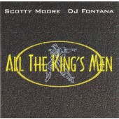 Scotty Moore, D.J. Fontana - All The King's Men (1997)